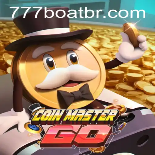 CoinMasterGO: A New Adventure in Mobile Gaming with 777boat