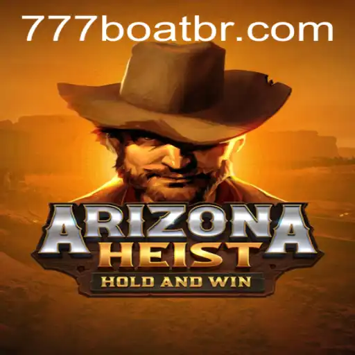 ArizonaHeist: A Thrilling Adventure in the Desert